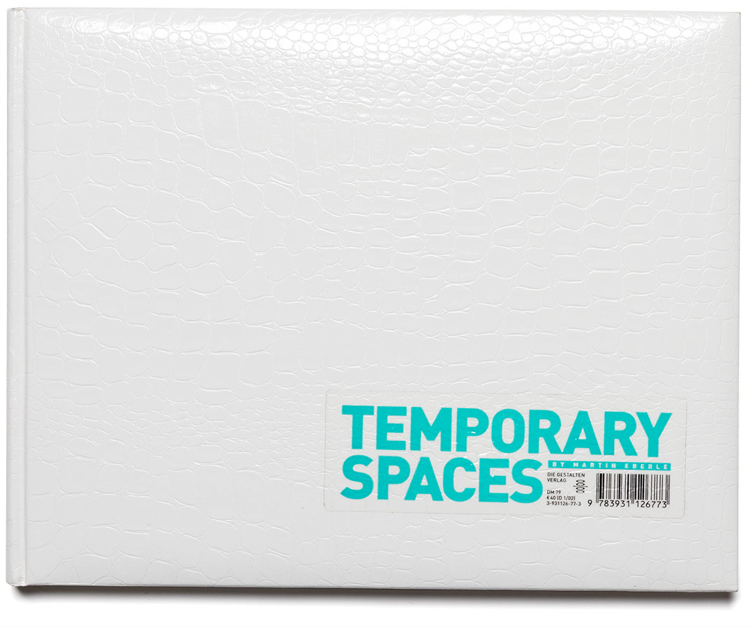 Temporary Spaces