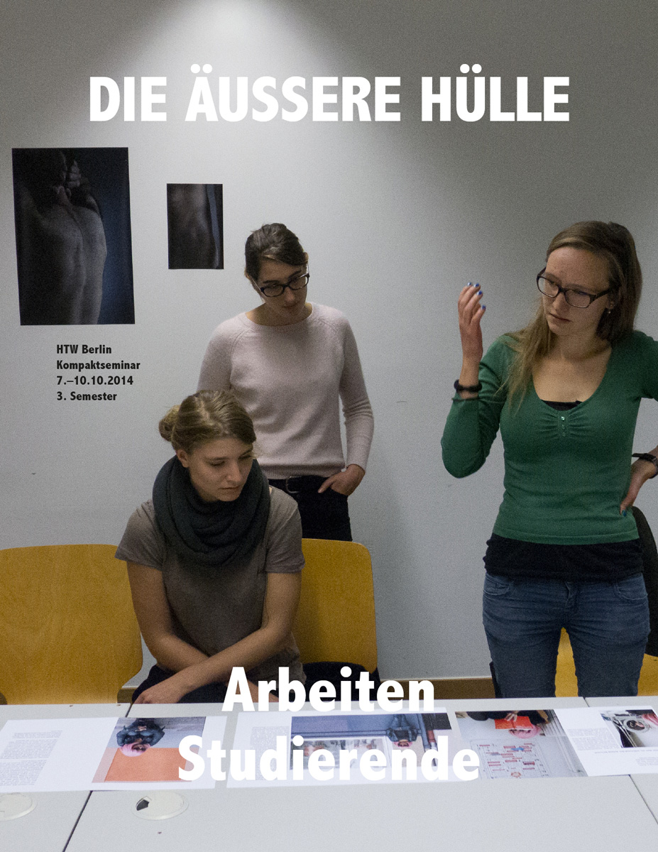 Kompaktseminar »Die äußere Hülle«